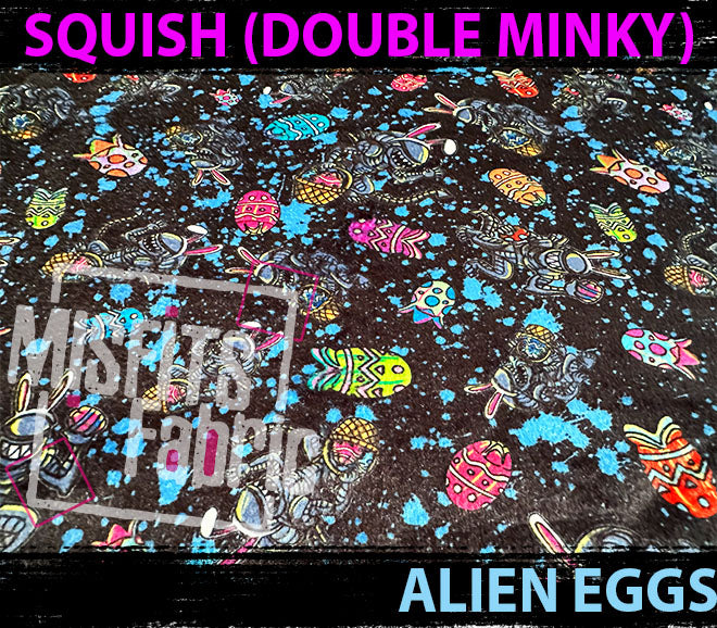 Double Minky (Squish), Alien Eggs