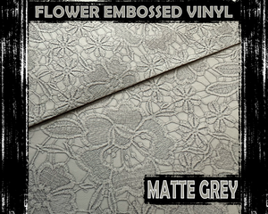 Matte Grey Flower Embossed Vinyl