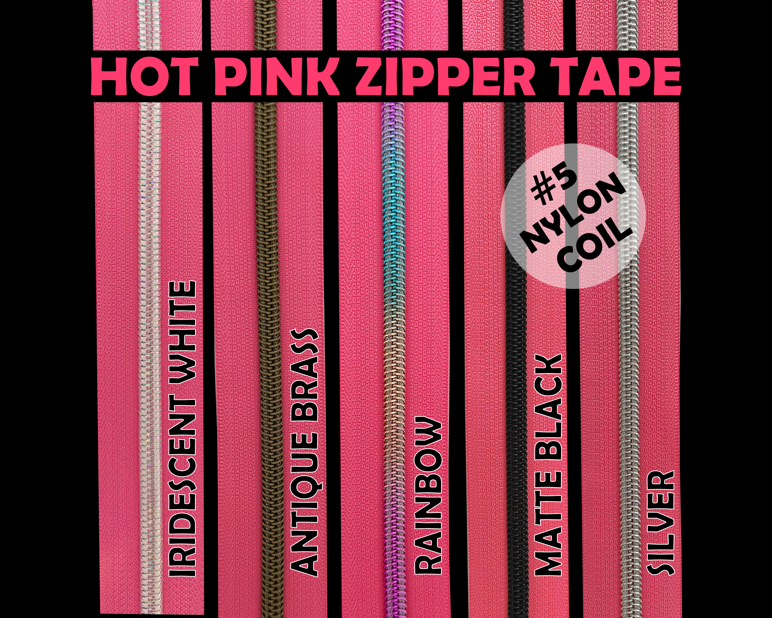 Hot Pink Zipper Tape, Size 5 Nylon Coil with various coloured teeth