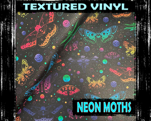 Textured Vinyl - Neon Moths