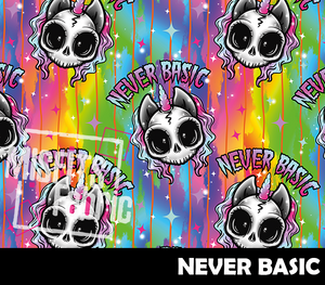 Pre-Order - Never Basic