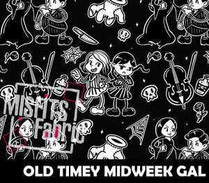 Pre-Order - Old Timey Midweek Gal