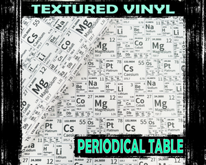 Textured Vinyl - Periodical Table