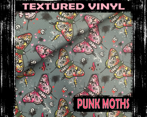 Textured Vinyl - Punk Moths