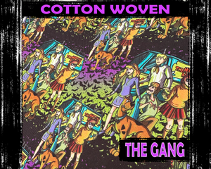 The Gang Cotton Woven